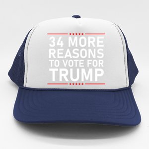 34 More Reasons To Vote For Trump Meaningful Gift Trucker Hat