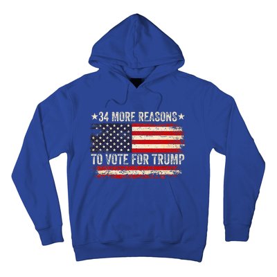 34 More Reasons To Vote For Trump Us Flag Hoodie