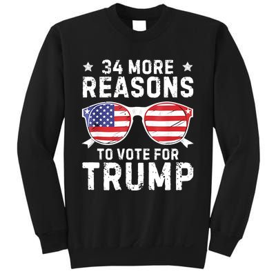 34 More Reasons To Vote For Trump Retro Trump 2024 Convicted Felon Sweatshirt