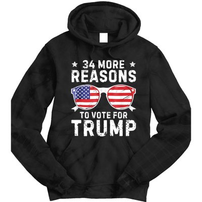 34 More Reasons To Vote For Trump Retro Trump 2024 Convicted Felon Tie Dye Hoodie