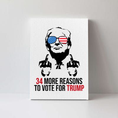 34 More Reasons To Vote For Trump Funny Election Canvas