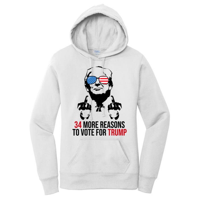 34 More Reasons To Vote For Trump Funny Election Women's Pullover Hoodie