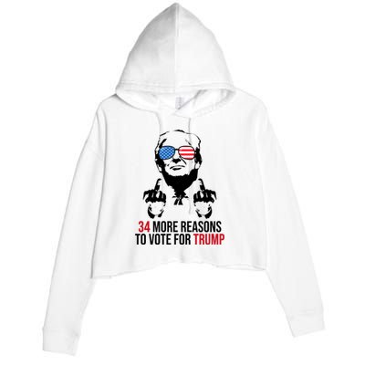 34 More Reasons To Vote For Trump Funny Election Crop Fleece Hoodie