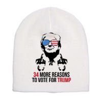 34 More Reasons To Vote For Trump Funny Election Short Acrylic Beanie