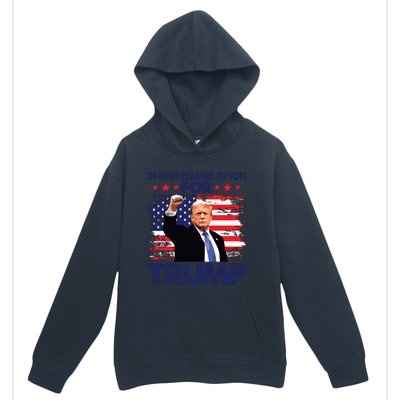 34 More Reasons To Vote For Trump Convicted Felon Trump 2024 Urban Pullover Hoodie