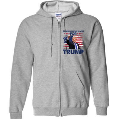 34 More Reasons To Vote For Trump Convicted Felon Trump 2024 Full Zip Hoodie