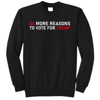 34 More Reasons To Vote For Trump Sweatshirt