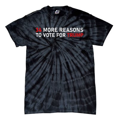 34 More Reasons To Vote For Trump Tie-Dye T-Shirt