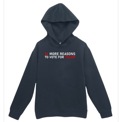 34 More Reasons To Vote For Trump Urban Pullover Hoodie