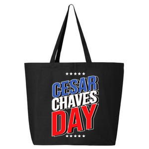 31 March Si Se Puede I Cesar Chavez Day 25L Jumbo Tote