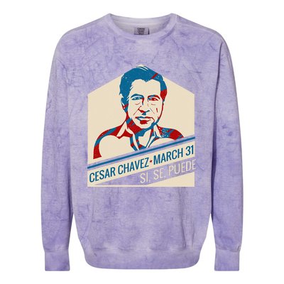 31 March Si Se Puede I Cesar Chavez Day Colorblast Crewneck Sweatshirt