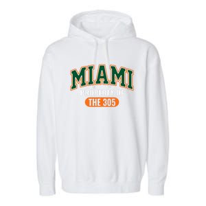 305 Miami Vibes Urban Style Miami Beach Graphic Design Garment-Dyed Fleece Hoodie