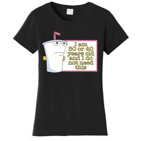 30 Or 40 Women's T-Shirt