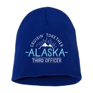 3Rd Officer Matching Family Friends And Group Alaska Cruise Gift Short Acrylic Beanie