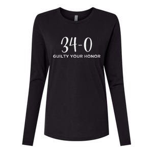 34 Out Of 34 First Time Trump Scores 100% Ny Trial Guilty Womens Cotton Relaxed Long Sleeve T-Shirt