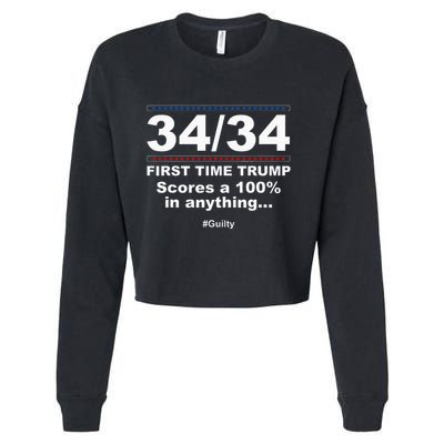 34 Out Of 34 First Time Trump Scores 100 Ny Trial Guilty Cropped Pullover Crew