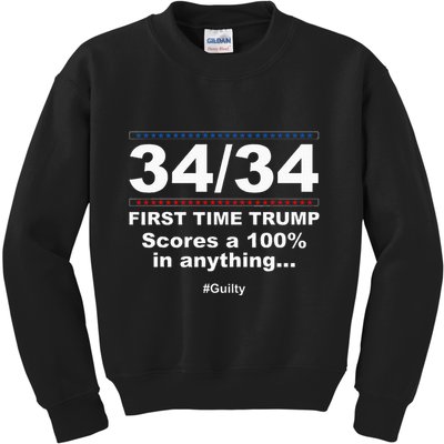 34 Out Of 34 First Time Trump Scores 100 Ny Trial Guilty Kids Sweatshirt