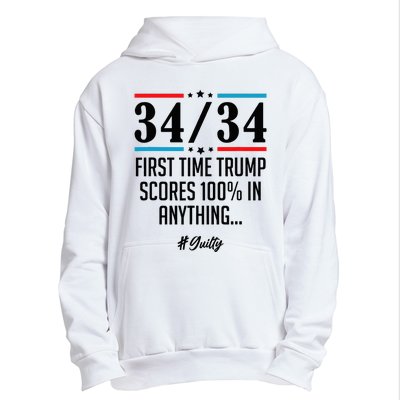 34 Out Of 34 First Time Trump Scores 100 Ny Trial Guilty Urban Pullover Hoodie