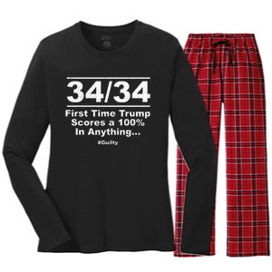 34 Out Of 34 First Time Trump Scores 100 Ny Trial Guilty Women's Long Sleeve Flannel Pajama Set 