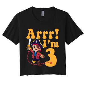 3rd Pirate Birthday Party Arrr IM 3 Three Years Old Women's Crop Top Tee