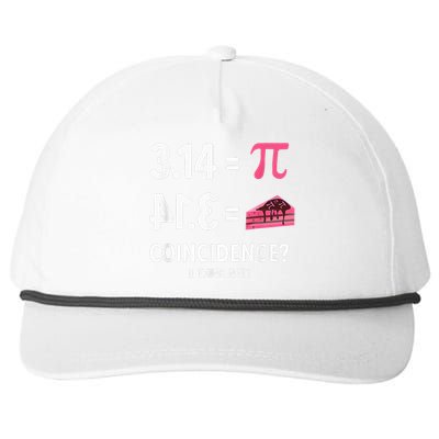 3,14 = Pie Coincidence I Think Not Pun Math Nerd & Pi Day Snapback Five-Panel Rope Hat