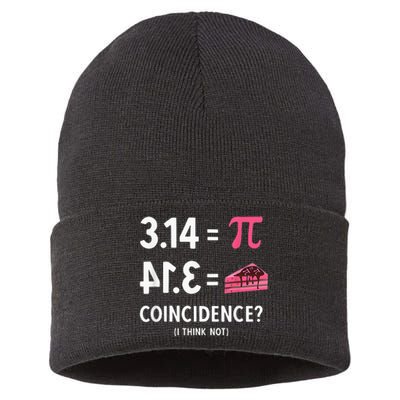 3,14 = Pie Coincidence I Think Not Pun Math Nerd & Pi Day Sustainable Knit Beanie