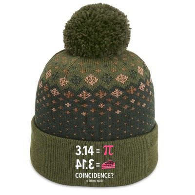 3,14 = Pie Coincidence I Think Not Pun Math Nerd & Pi Day The Baniff Cuffed Pom Beanie