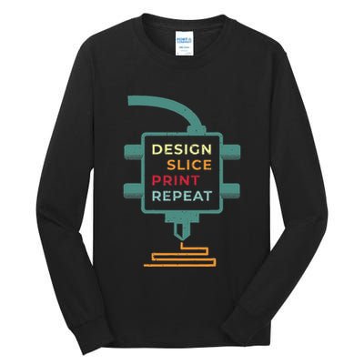 3d Printing For A 3d Printer Enthusiast Tall Long Sleeve T-Shirt