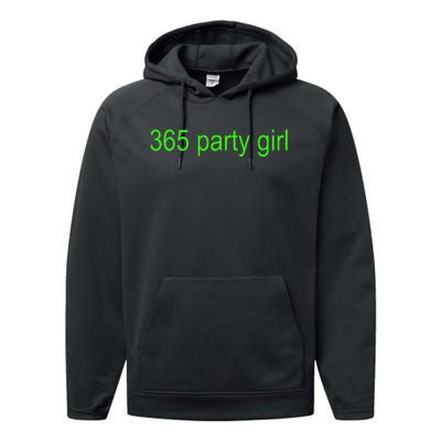 365 Party Girl Brat Performance Fleece Hoodie