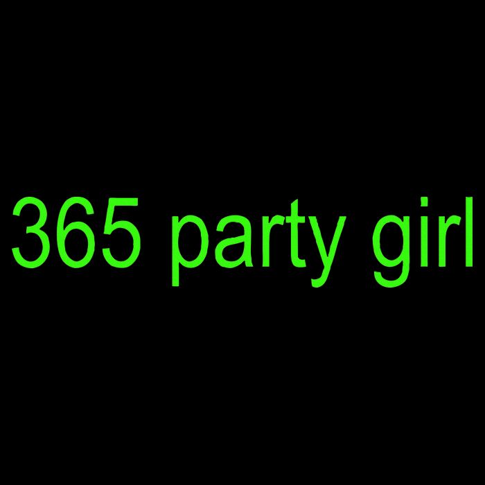 365 Party Girl Brat Performance Shirt