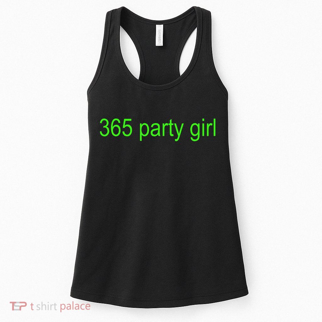 365 Party Girl Brat Womens Tank Top