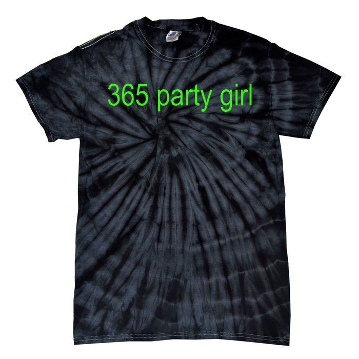 365 Party Girl Brat Tie-Dye T-Shirt