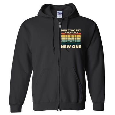 3d Printing Gift Printer Geek Journalist Typographer Full Zip Hoodie