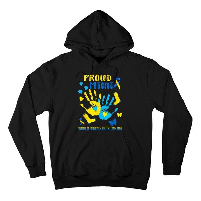 321 Proud Mimi Down Syndrome Awareness  T21 Hoodie