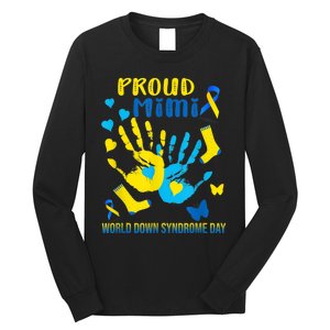 321 Proud Mimi Down Syndrome Awareness  T21 Long Sleeve Shirt