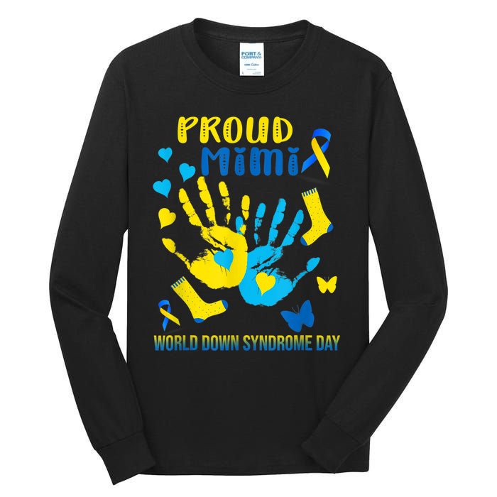 321 Proud Mimi Down Syndrome Awareness  T21 Tall Long Sleeve T-Shirt