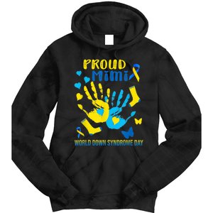 321 Proud Mimi Down Syndrome Awareness  T21 Tie Dye Hoodie