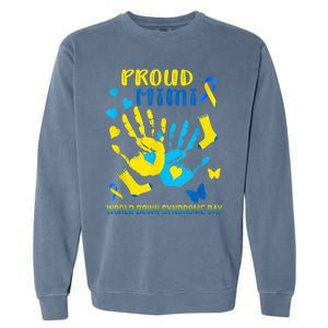 321 Proud Mimi Down Syndrome Awareness  T21 Garment-Dyed Sweatshirt