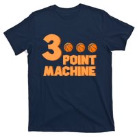 3 Point Machine - Three Point Shooter Ball - Basketball T-Shirt