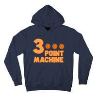 3 Point Machine - Three Point Shooter Ball - Basketball Tall Hoodie