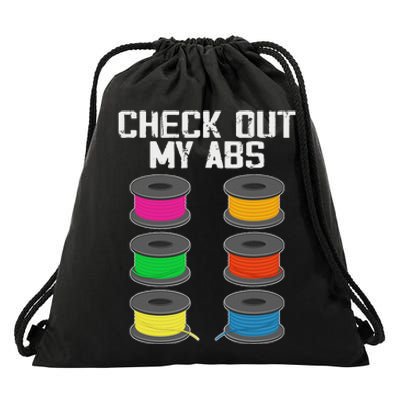 3d Printer Printing Lover Funny Check Out My Abs Filament Drawstring Bag