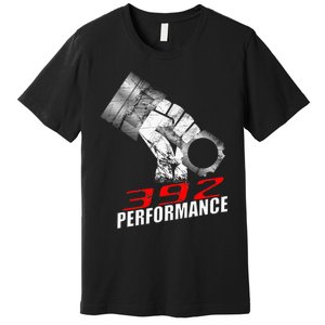 392 Performance Race Piston 6.4 Car Premium T-Shirt