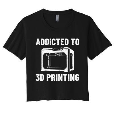 3D Printer Tee idea for Geeks 3D Printing Women's Crop Top Tee