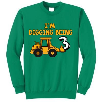 3rd Birthday I'm Digging Being Three Sweatshirt