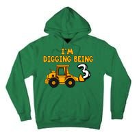 3rd Birthday I'm Digging Being Three Tall Hoodie