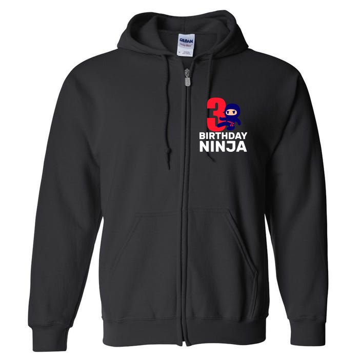 3rd Birthday Ninja  Full Zip Hoodie