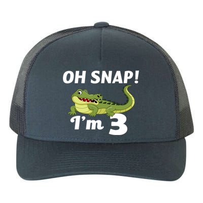 3rd Birthday Oh Snap Im 3 Yupoong Adult 5-Panel Trucker Hat