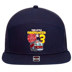 3rd Birthday This Little Firefighter Is Three 7 Panel Mesh Trucker Snapback Hat