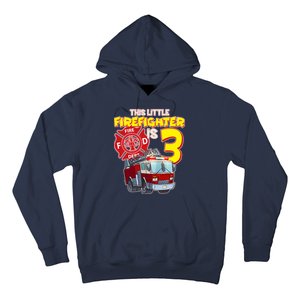 3rd Birthday This Little Firefighter Is Three Hoodie