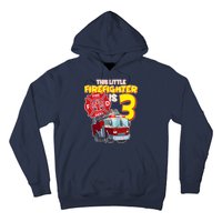 3rd Birthday This Little Firefighter Is Three Hoodie